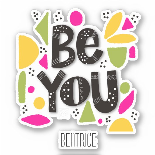 Motivierend Zitat: Name hinzufügen Aufkleber (Vorderseite)