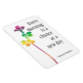 Motivierend Zitat - Neuer Tag Magnet (Rechte Seite)