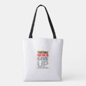 Motivierend Zitat nie aufgeben nie überlassen Tasche (Rückseite)
