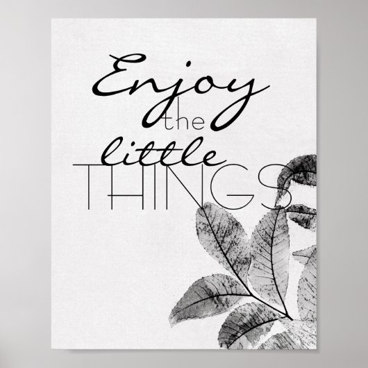 motivierend Zitat Poster genießen die kleinen Ding (Vorne)