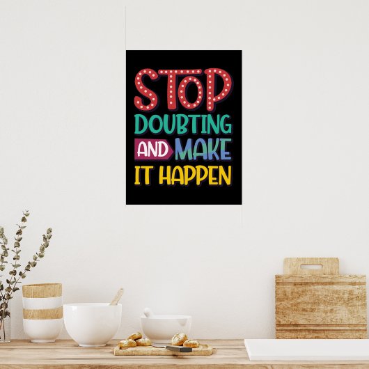 Motivierend Zitat-Poster Poster (Küche)