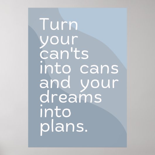 Motivierend Zitat-Poster Poster (Vorne)