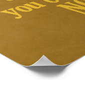 Motivierend Zitat-Poster Poster (Ecke)