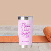 Motivierend Zitat rosa Strömung wie Wasseryoga Thermobecher