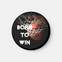 Motivierend Zitat Sprichwort Basketball Geboren zu Magnet