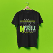 Motivierend Zitat T-Shirt