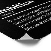 Motivierend Zitat über den Power von Ehrgeiz Poster (Ecke)