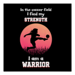 Motivierend Zitat über Fußballspielerinnen Poster