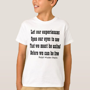 #Motivierend Zitat #unity T-Shirt