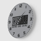 Motivierend Zitat von Hustel Grind und Shine Große Wanduhr (Winkel)