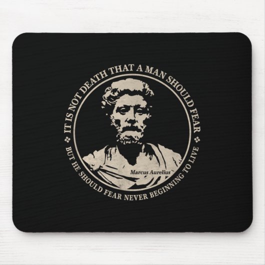 Motivierend Zitat von Marcus Aurelius über Angst Mousepad (Vorne)