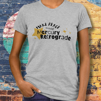 Motivierend Zitat von Mercury T-Shirt