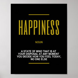 Motivierend Zitat zum Glück Poster