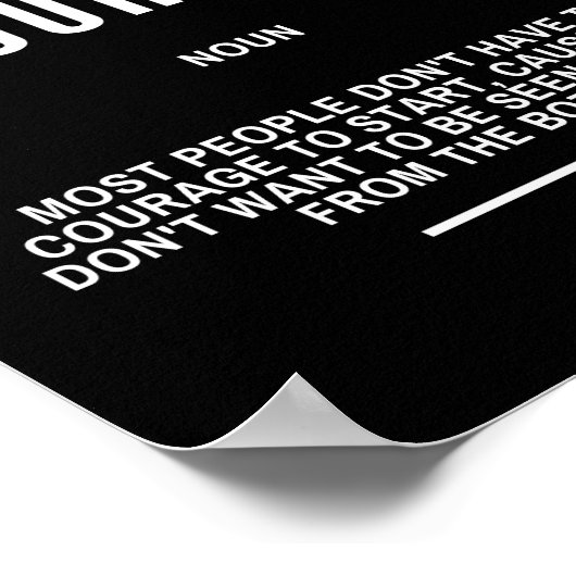 Motivierend Zitat zum Mut Poster (Ecke)