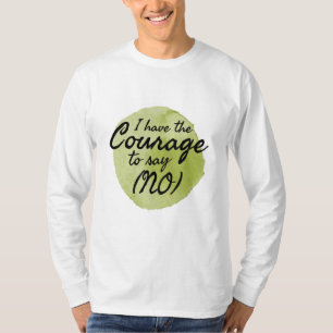 Motivierend Zitate für die Liebe T-Shirt