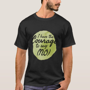 Motivierend Zitate für die Liebe T-Shirt
