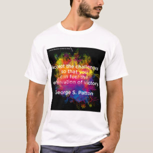 Motivierend Zitate - George S Patton -2 -1 T-Shirt