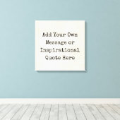 Motivierend Zitate, Namen, Texte machen sich selbs Leinwanddruck (Insitu (Holzboden))