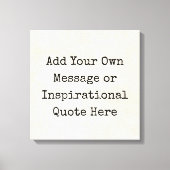 Motivierend Zitate, Namen, Texte machen sich selbs Leinwanddruck (Vorderseite)