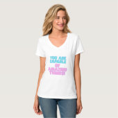 Motivierend Zitate - Sie sind in der Lage, phantas T-Shirt (Vorderseite Vollansicht)