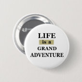 motivierend Zitate über das Leben Button (Vorne & Hinten)