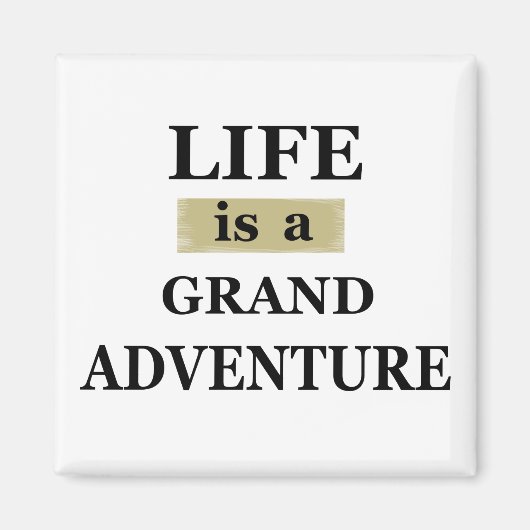 motivierend Zitate über das Leben Magnet (Vorne)