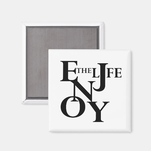 motivierend Zitate über das Leben Magnet (Vorderseite/Rückseite)