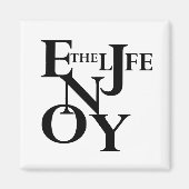 motivierend Zitate über das Leben Magnet (Vorne)