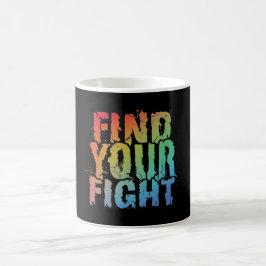 Motivierende Finde-deinen-Kampf-Zitat-Kunst Kaffeetasse
