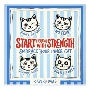 Motivierende Katzenkunst – Positive Stärke & Mut Fotodruck