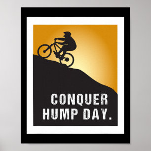 Motivierender Inspirierender Spruch für Mountainbi Poster