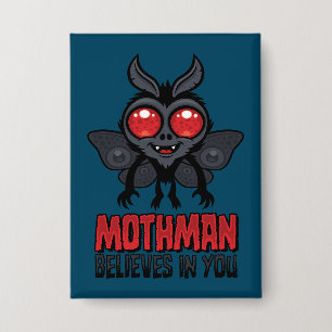 Motivierender Mothman Glaubt An Dich Button