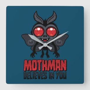 Motivierender Mothman Glaubt An Dich Quadratische Wanduhr
