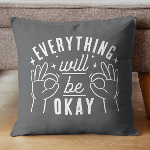 Motivierender Spruch Alles Wird Okay Sein Kissen