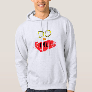 Motivierender Spruch Hodi Hoodie