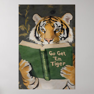 Motivierender Tiger-Lesedruck Lustiger Bücherwurm Poster