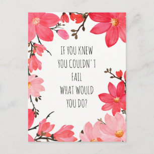 Motivierendes aufmunterndes Zitat Rosa Blüten Postkarte
