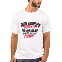 Motivierendes Fitness-Shirt fürs Gym Push Yourself