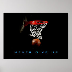 Motivierendes Gib-Nie-Auf-Basketball-Poster Poster