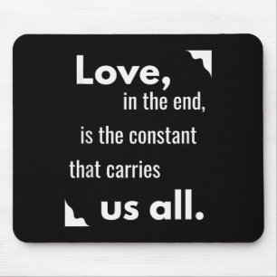 Motivierendes Leben, Positive Liebe, Inspirierende Mousepad