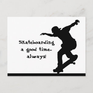 Motivierendes Skateboarding-Zitat Gute Zeit Immer Postkarte