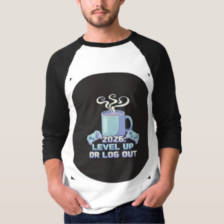 Motivierendes T-Shirt | Level Up oder Log Out Game