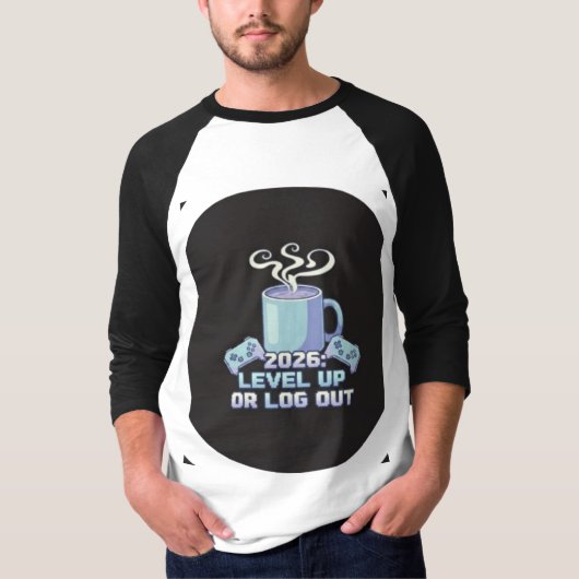 Motivierendes T-Shirt | Level Up oder Log Out Game (Vorderseite)