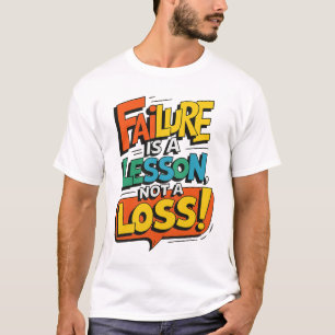 Motivierendes Wachstumsdenken T-Shirt