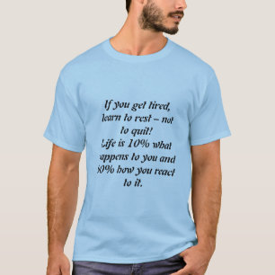 Motivierendes Zitat T-Shirt Inspirierendes Tee
