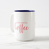 Motiviert durch Kaffee - Kaffee-Tasse Zweifarbige Tasse (Vorderseite Links)