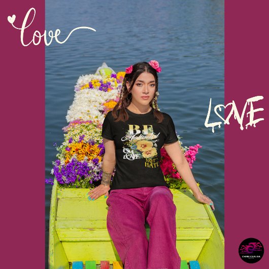 Motiviert sein durch Liebe nicht Hass T-Shirt