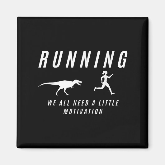 Motivierte Frauen Raptor Funny Runner Magnet (Vorne)