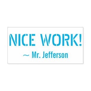 Motivierung von "NICE WORK!" + Name des Autors Permastempel