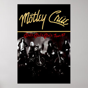 Motley Crue Girls, Girls 1987 Tour Poster Druck